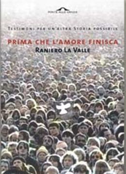 Presentazione del libro di Raniero La Valle