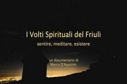 I volti spirituali del Friuli