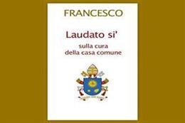 La «cura della casa comune» secondo Papa Francesco