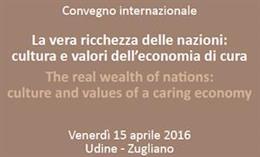La vera ricchezza delle nazioni: cultura e valori dell’economia di cura