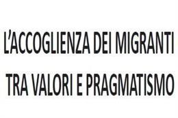 L’accoglienza dei migranti fra valori e...