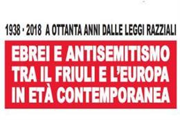 Ebrei e antisemitismo tra il Friuli e l'Europa