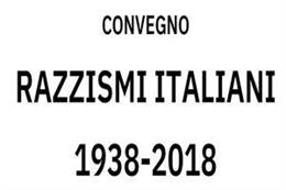 Razzismi italiani 1938-2018
